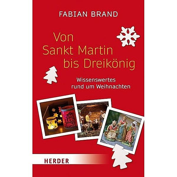 Von Sankt Martin bis Dreikönig, Fabian Brand