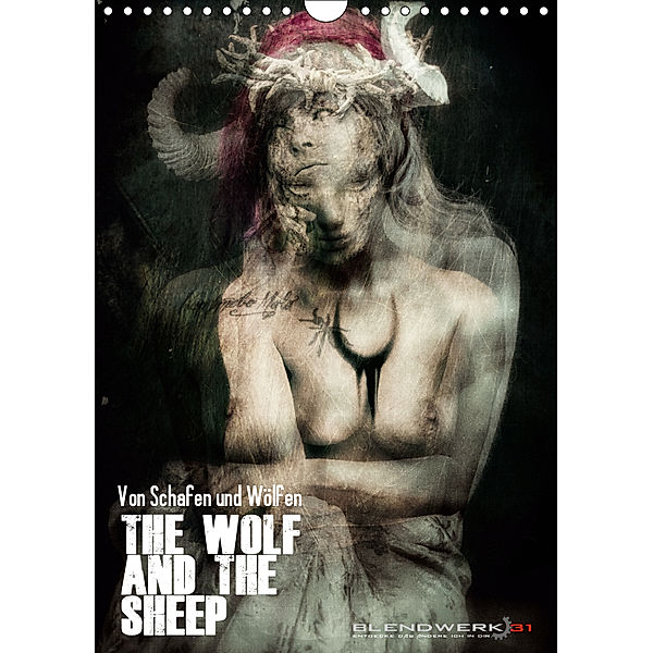 Von Schafen und Wölfen - The Wolf and the Sheep (Wandkalender 2019 DIN A4 hoch), Blendwerk31