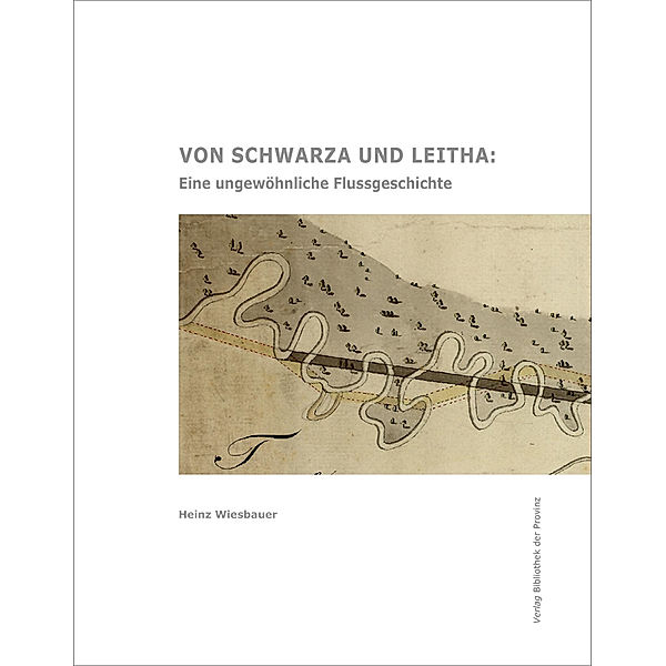 Von Schwarza und Leitha, Heinz Wiesbauer