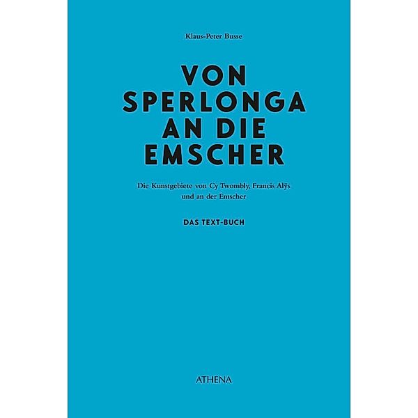 Von Sperlonga an die Emscher, Das Text-Buch, Klaus-Peter Busse