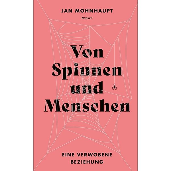 Von Spinnen und Menschen, Jan Mohnhaupt