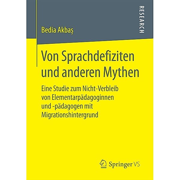 Von Sprachdefiziten und anderen Mythen, Bedia Akbas