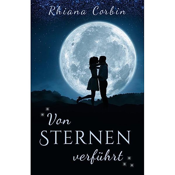 Von Sternen verführt, Rhiana Corbin