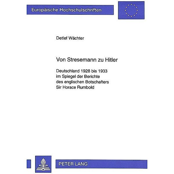 Von Stresemann zu Hitler, Detlef Wächter