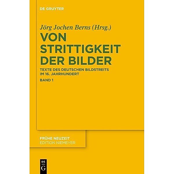 Von Strittigkeit der Bilder / Frühe Neuzeit Bd.184