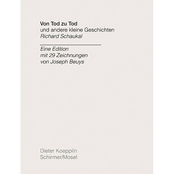 Von Tod zu Tod und andere kleine Geschichten, Dieter Koepplin