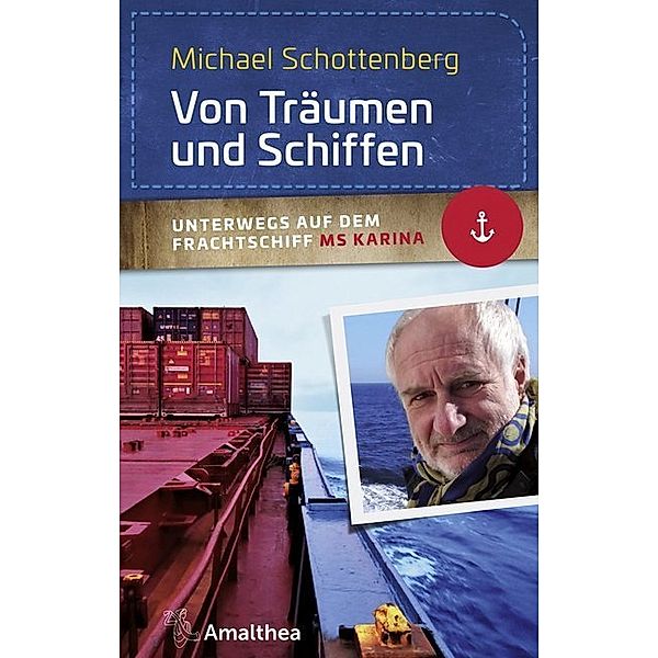 Von Träumen und Schiffen, Michael Schottenberg