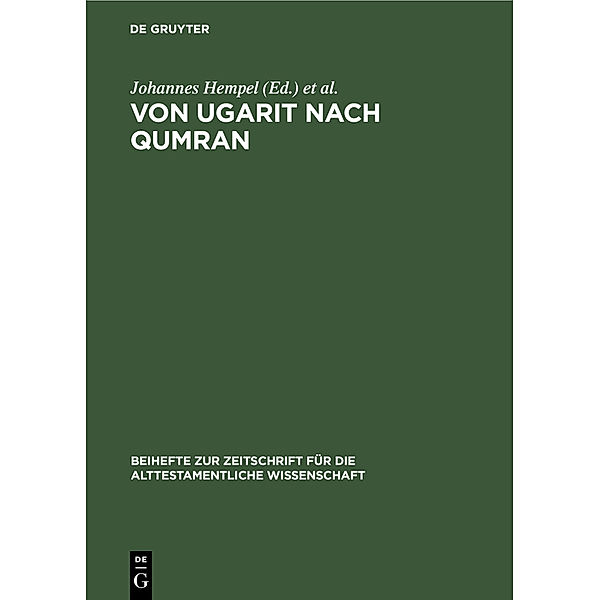 Von Ugarit nach Qumran