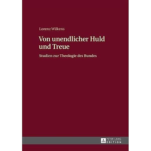 Von unendlicher Huld und Treue, Lorenz Wilkens