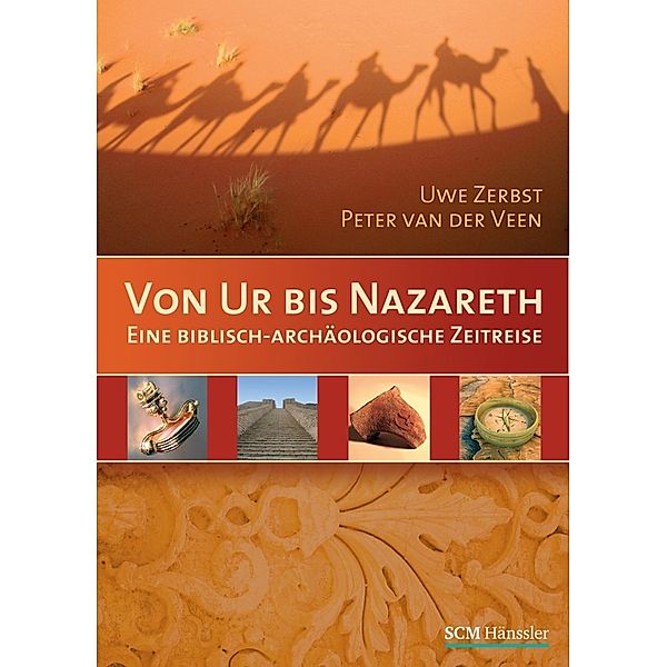 Von Ur bis Nazareth, Uwe Zerbst, Eric van der Vlist