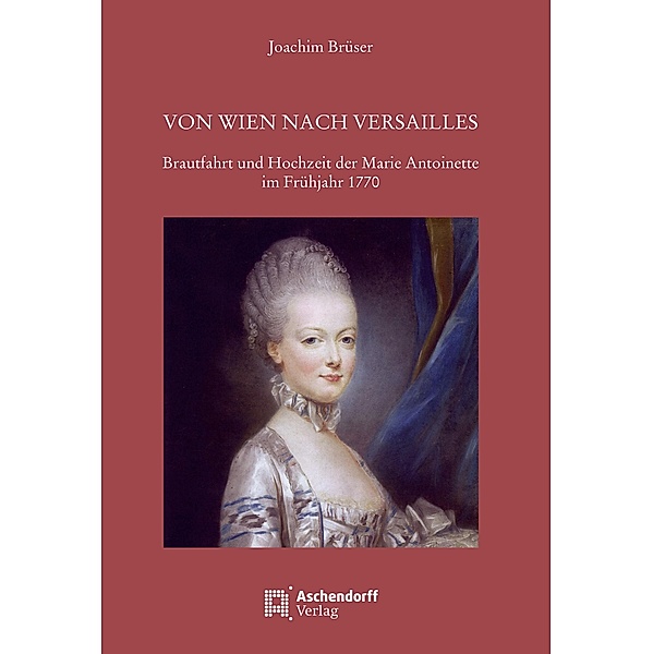 Von Wien nach Versailles, Joachim Brüser