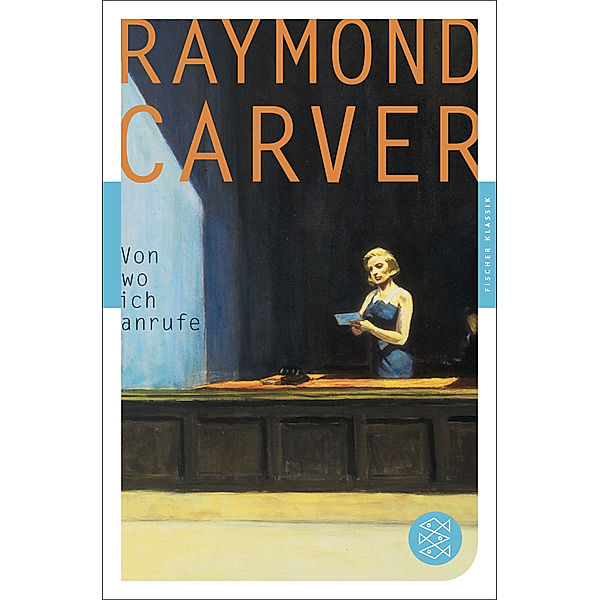 Von wo ich anrufe, Raymond Carver