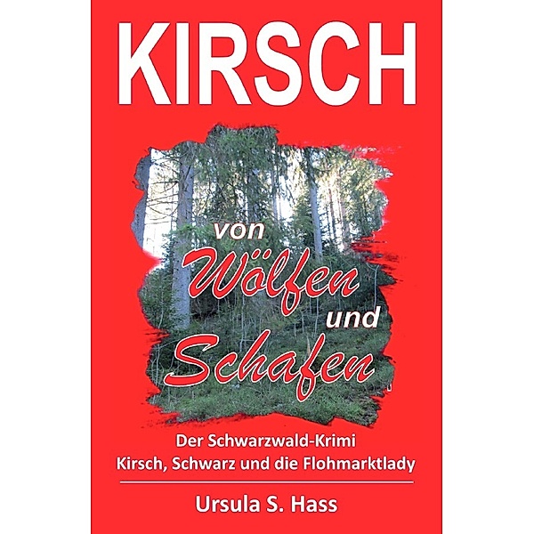 Von Wölfen und Schafen, Ursula S. Hass