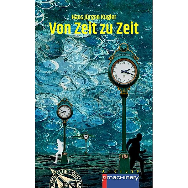 VON ZEIT ZU ZEIT, Hans Jürgen Kugler