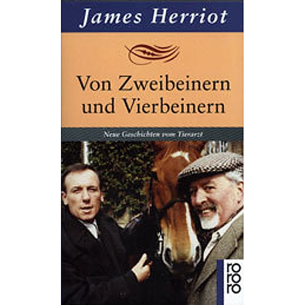 Von Zweibeinern und Vierbeinern, James Herriot