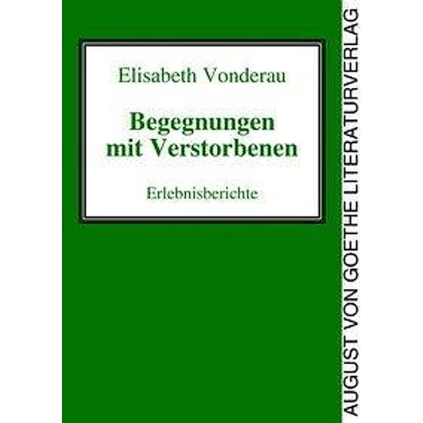 Vonderau, E: Begegnungen mit Verstorbenen, Elisabeth Vonderau