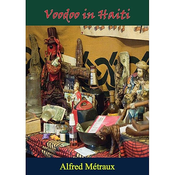 Voodoo in Haiti, Alfred Metraux