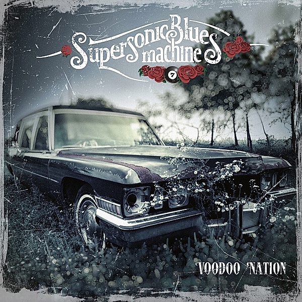 Voodoo Nation, Supersonic Blues Machine