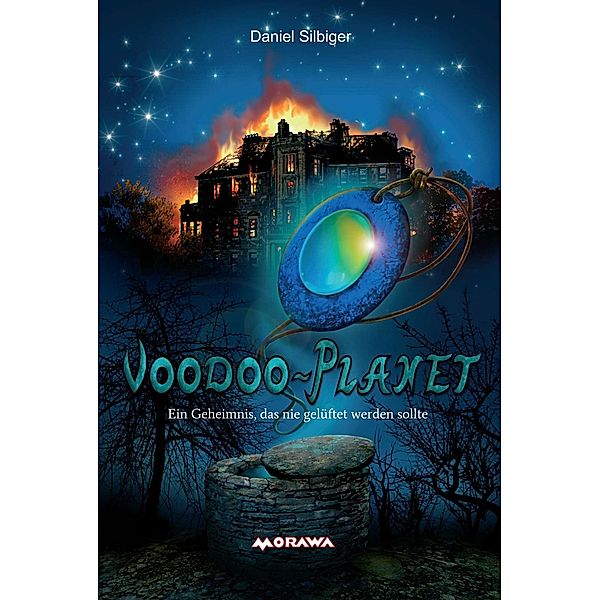 Voodoo-Planet - Ein Geheimnis, das nie gelüftet werden sollte, Daniel Silbiger