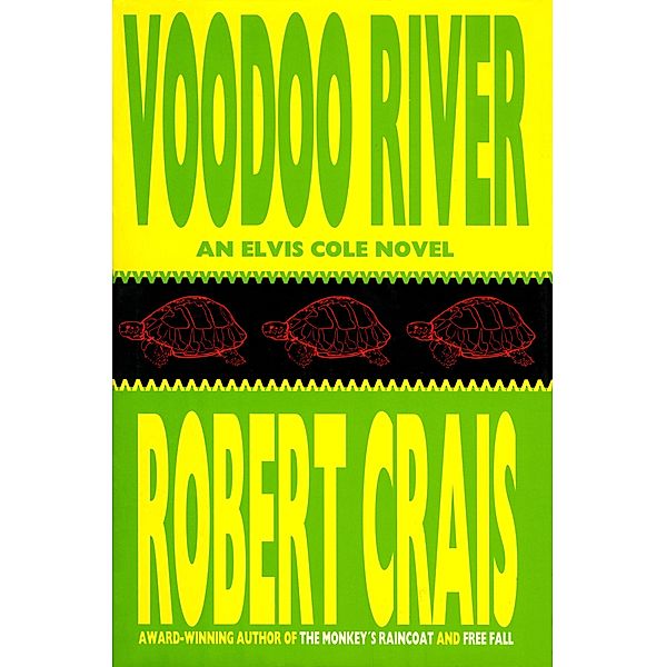 Voodoo River / An Elvis Cole Novel, Robert Crais