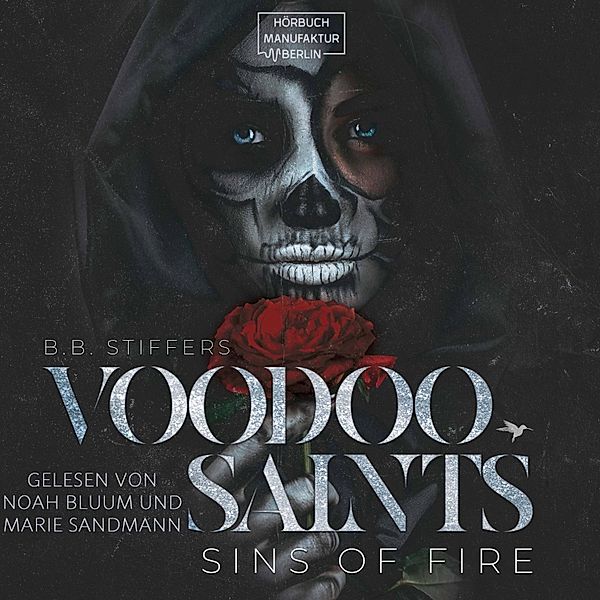 Voodoo Saints - 2 - Sins of Fire, B. B. Stiffers