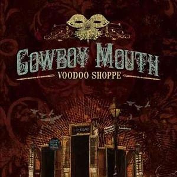 Voodoo Shoppe, Cowboy Mouth