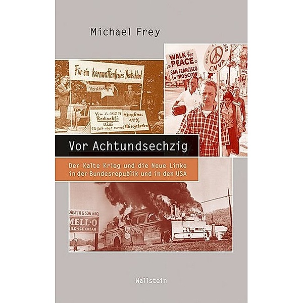 Vor Achtundsechzig, Michael Frey