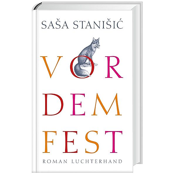 Vor dem Fest, Sasa Stanisic