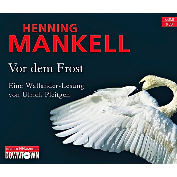Vor dem Frost, 6 Audio-CDs, Henning Mankell