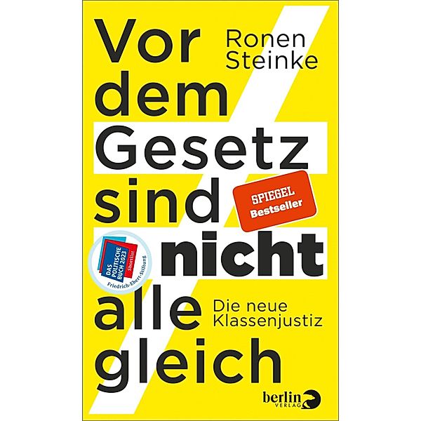 Vor dem Gesetz sind nicht alle gleich, Ronen Steinke