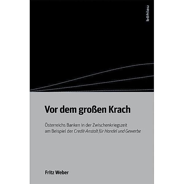 Vor dem großen Krach, Fritz Weber