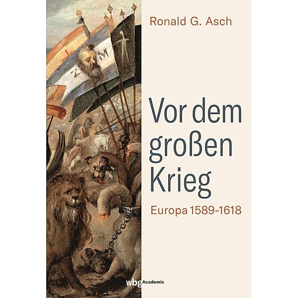 Vor dem großen Krieg, Ronald G. Asch