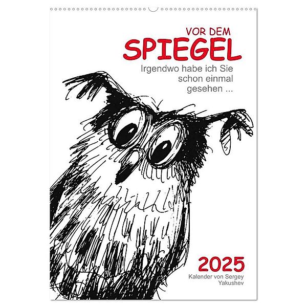 Vor dem Spiegel 2025 (Wandkalender 2025 DIN A2 hoch), CALVENDO Monatskalender, Calvendo, Sergey Yakushev