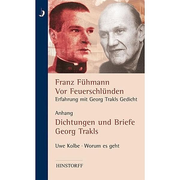 Vor Feuerschlünden - Erfahrung mit Georg Trakls Gedicht, Franz Fühmann