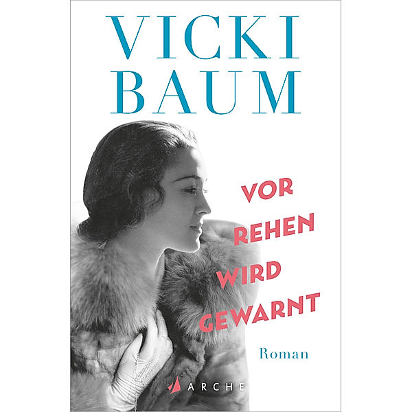 Vor Rehen wird gewarnt, Vicki Baum