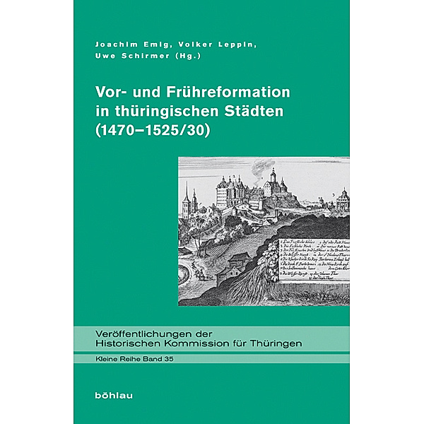 Vor- und Frühreformation in thüringischen Städten (1470-1525/30)