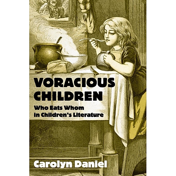 Voracious Children, Carolyn Daniel