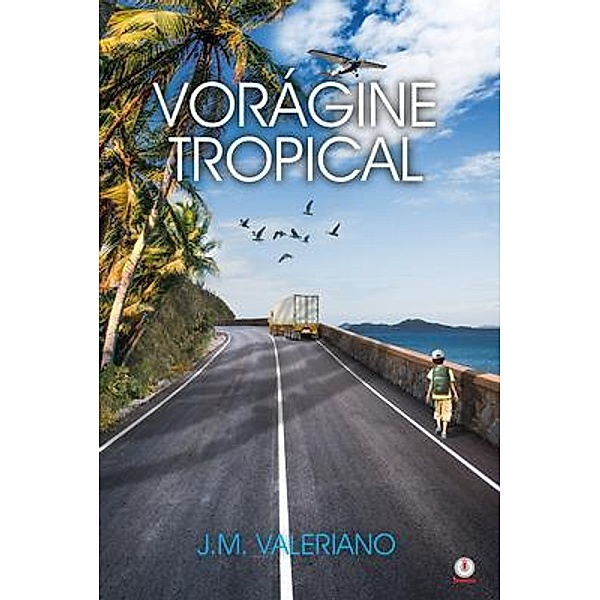 Vorágine Tropical / ibukku, LLC, Valeriano J. M.