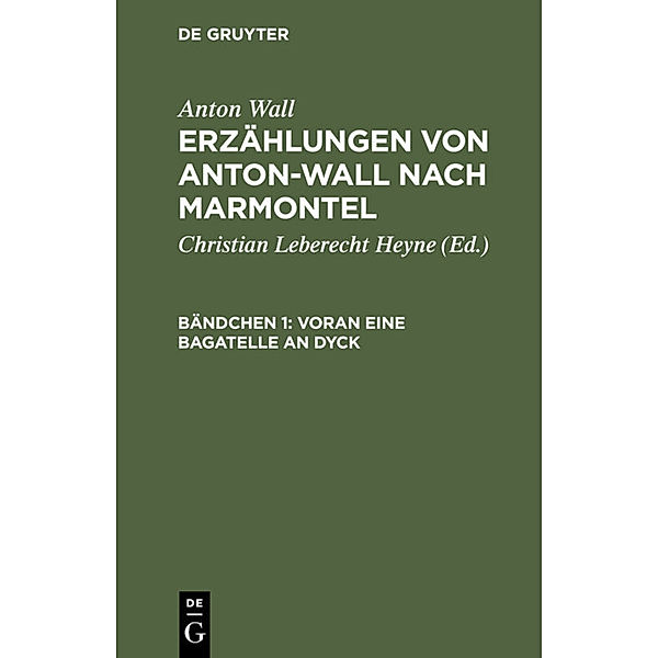 Voran eine Bagatelle an Dyck, Anton Wall