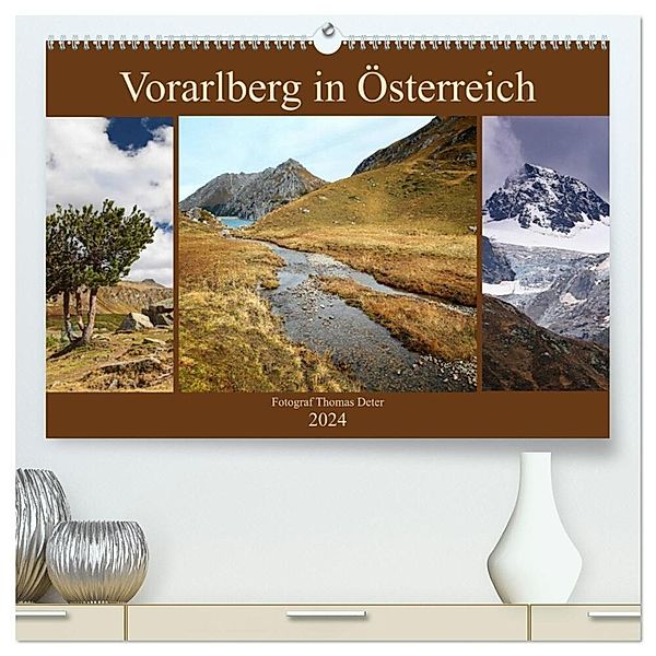 Vorarlberg in Österreich (hochwertiger Premium Wandkalender 2024 DIN A2 quer), Kunstdruck in Hochglanz, Thomas Deter