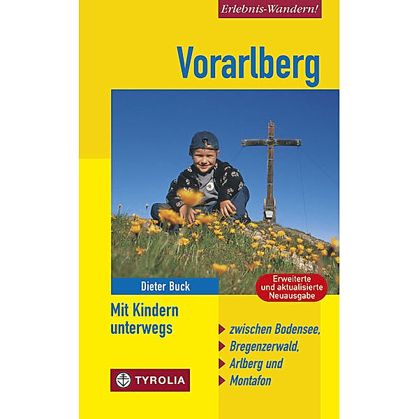 Vorarlberg, Mit Kindern unterwegs, Dieter Buck