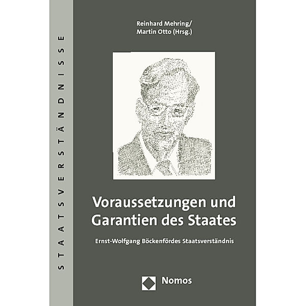 Voraussetzungen und Garantien des Staates