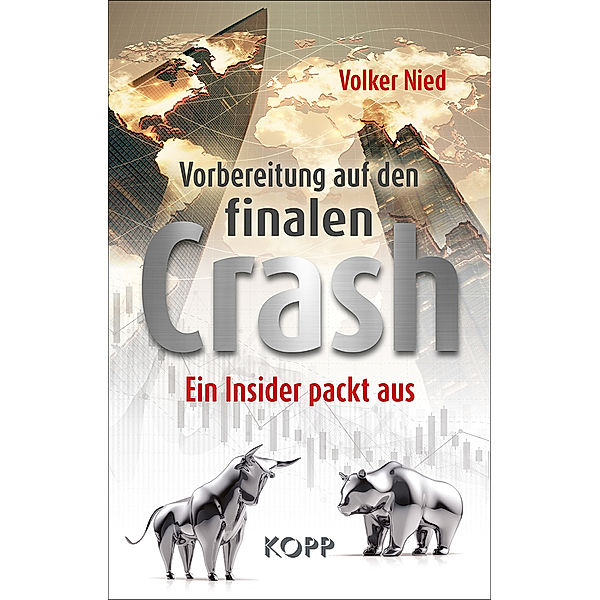 Vorbereitung auf den finalen Crash, Volker Nied