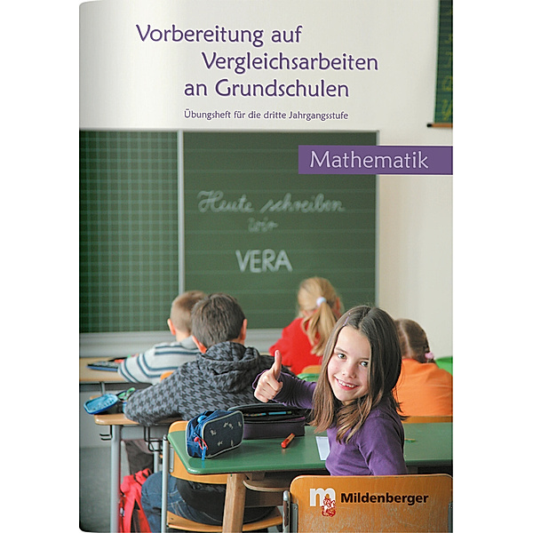 Vorbereitung auf Vergleichsarbeiten an Grundschulen - Mathematik, Hermann-Dietrich Hornschuh