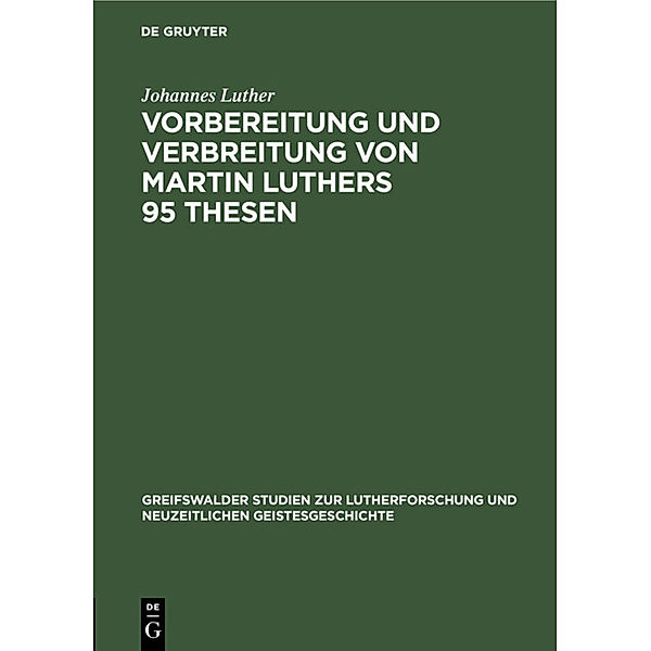 Vorbereitung und Verbreitung von Martin Luthers 95 Thesen, Johannes Luther