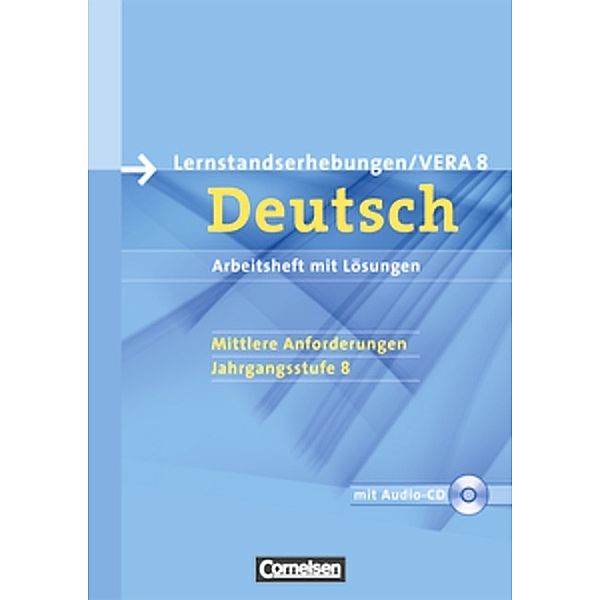 Vorbereitungsmaterialien für VERA - Vergleichsarbeiten/ Lernstandserhebungen - Deutsch - 8. Schuljahr: Mittlere Anforderungen, Birgit Patzelt