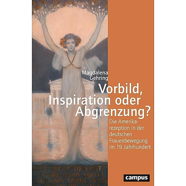 Vorbild, Inspiration oder Abgrenzung? / Geschichte und Geschlechter Bd.75, Magdalena Gehring