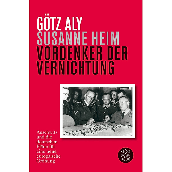 Vordenker der Vernichtung, Götz Aly, Susanne Heim