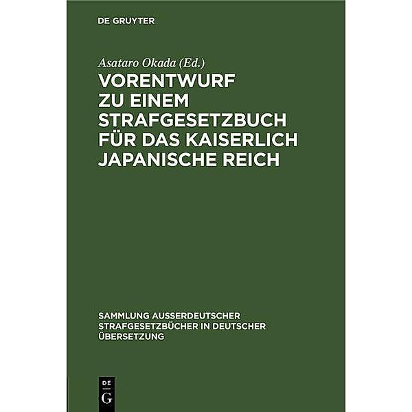 Vorentwurf zu einem Strafgesetzbuch für das kaiserlich japanische Reich