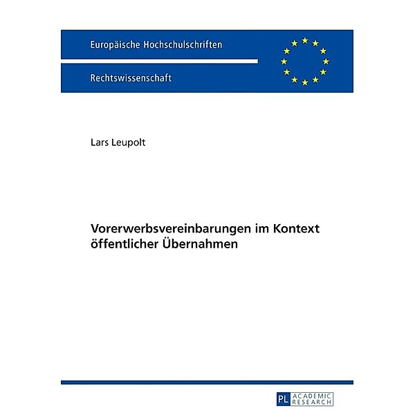 Vorerwerbsvereinbarungen im Kontext oeffentlicher Uebernahmen, Lars Leupolt